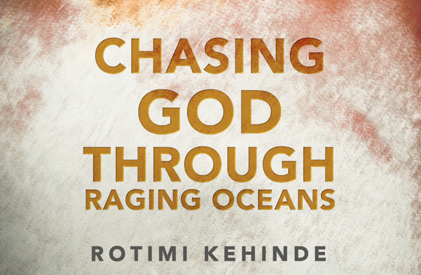 Chasing God Through Raging Oceans